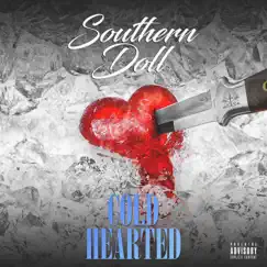 Cold Hearted - Single by Southern Doll album reviews, ratings, credits