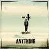 Anything - Single album lyrics, reviews, download