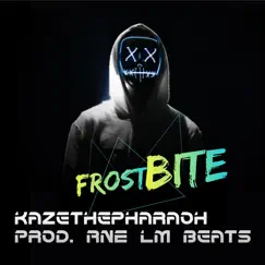 Frostbite - Single by Kazethepharaoh album reviews, ratings, credits