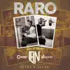 Raro (Live at Home) - Single album lyrics, reviews, download