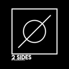 Two Sides - Single by LilRedRidinHud album reviews, ratings, credits
