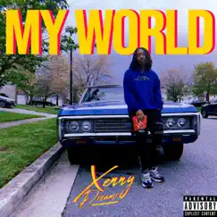 My World - Single by Xennydreamr album reviews, ratings, credits