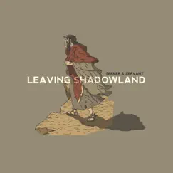 Leaving Shadowland - EP by Seeker & Servant album reviews, ratings, credits