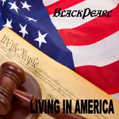 Living in America by Black Pearl album reviews, ratings, credits