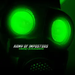 Army of Impostors (Unity One Remix) Song Lyrics