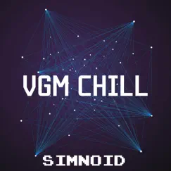 VGM Chill by Simnoid album reviews, ratings, credits