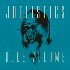 Blue Volume by Joelistics album reviews, ratings, credits
