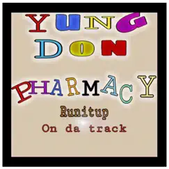 Pharmacy by Yung Don album reviews, ratings, credits