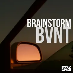Brainstorm - Single by BVNT album reviews, ratings, credits