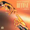 Ritual (feat. LIINKS) - Single album lyrics, reviews, download