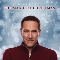 The Magic Of Christmas by Jim Brickman album reviews, ratings, credits