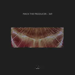 369 - Single by Mack the Producer album reviews, ratings, credits