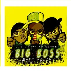 Big Boss More Money Song Lyrics