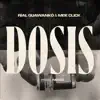Dosis - EP album lyrics, reviews, download