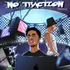 No Traction album lyrics, reviews, download