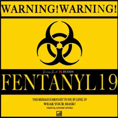 Fentanyl 19 Song Lyrics