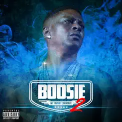 My Favorite Mixtape 2 by Boosie Badazz album reviews, ratings, credits