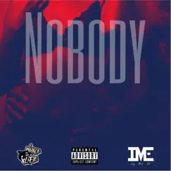 Nobody (feat. Izzy Isadore) Song Lyrics