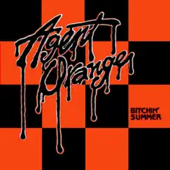 Bitchin' Summer - EP by Agent Orange album reviews, ratings, credits