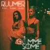 Gimme Some (feat. Sammy Adams) - Single album lyrics, reviews, download