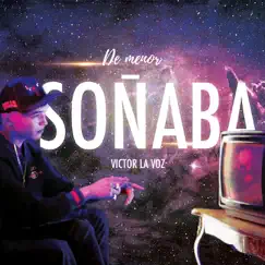 De Menor Soñaba Song Lyrics