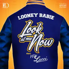 Look At Me Now (feat. YFN Lucci) Song Lyrics