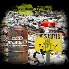 The Slums / Bad Taste - PCT Musique Split Vol​​.​​6 by The Slums & Bad Taste album reviews, ratings, credits