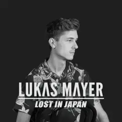 Lost In Japan by Lukas Mayer album reviews, ratings, credits