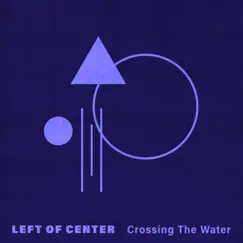 Crossing the Water (feat. Justin Kauflin & Emre Kartari) - EP by Chris Brydge album reviews, ratings, credits