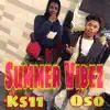 Summer Vibez (feat. Ks11) - Single album lyrics, reviews, download