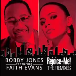 Rejoice With Me - Single by Faith Evans & Bobby Jones album reviews, ratings, credits