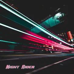 Night Rider - Single by Byron Woo album reviews, ratings, credits