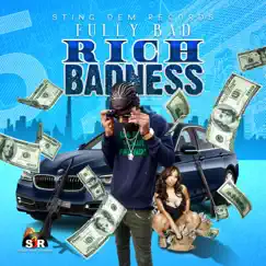 Rich Badness - Single by Fully Bad album reviews, ratings, credits