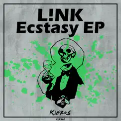 Ecstasy - EP by LNK album reviews, ratings, credits