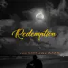 Redemption (feat. Jeff Fort, T.Rodgers, Larry Hoover & Tookie Williams) - Single album lyrics, reviews, download