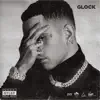 Glock (feat. DrefGold & Giaime) - Single album lyrics, reviews, download