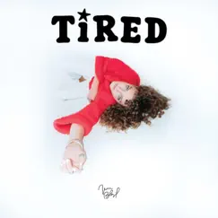 Tired - Single by Jenn Blosil album reviews, ratings, credits