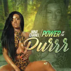 Power of the Purrr - EP by Nina Chanel album reviews, ratings, credits