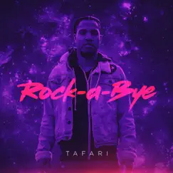 Rock-A-Bye - Single by R. Tafari album reviews, ratings, credits