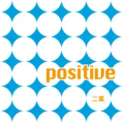 Positive - EP by Futaba album reviews, ratings, credits