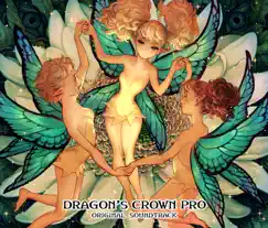 Dragon's Crown Pro (Original Soundtrack) by Hitoshi Sakimoto(Basiscape) album reviews, ratings, credits