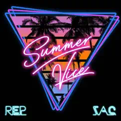 Summer Vice - Single by Rep Zac album reviews, ratings, credits