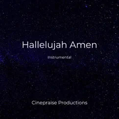 Hallelujah Amen (Instrumental) - Single by Cinepraise Productions album reviews, ratings, credits