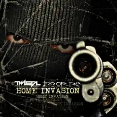 Home Invasion (feat. Do or Die) - Single by Twista album reviews, ratings, credits