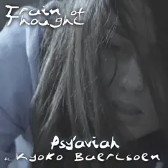 Train of Thought (feat. Kyoko Baertsoen) [Tom Bro 12inch Club Remix] Song Lyrics