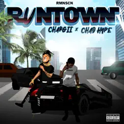 Run Town - Single by Chad Hype & Chargii album reviews, ratings, credits