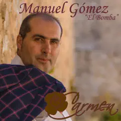 Carmen - Single by Manuel Gomez album reviews, ratings, credits