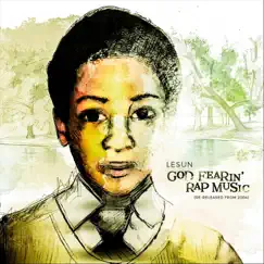 God Fearin’ Rap Music by Lesun album reviews, ratings, credits