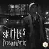 Problematic - Single album lyrics, reviews, download