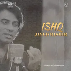 Ishq - Single by Javed Bashir album reviews, ratings, credits